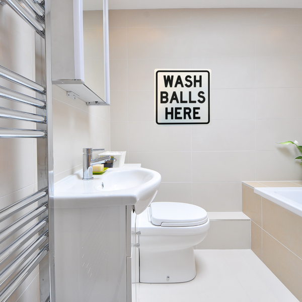 Wash Balls Here Aluminum Sign