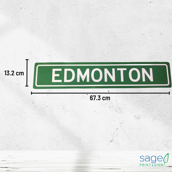 Trendy Decorative Edmonton Street Sign
